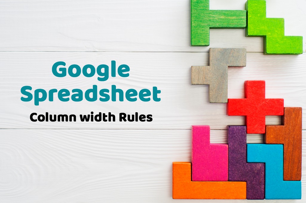 google-spreadsheet-column-width-rule-1