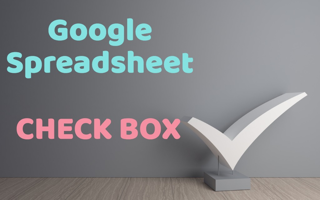 google-spreadsheet-check-box-line-column-conditional-formatting-1