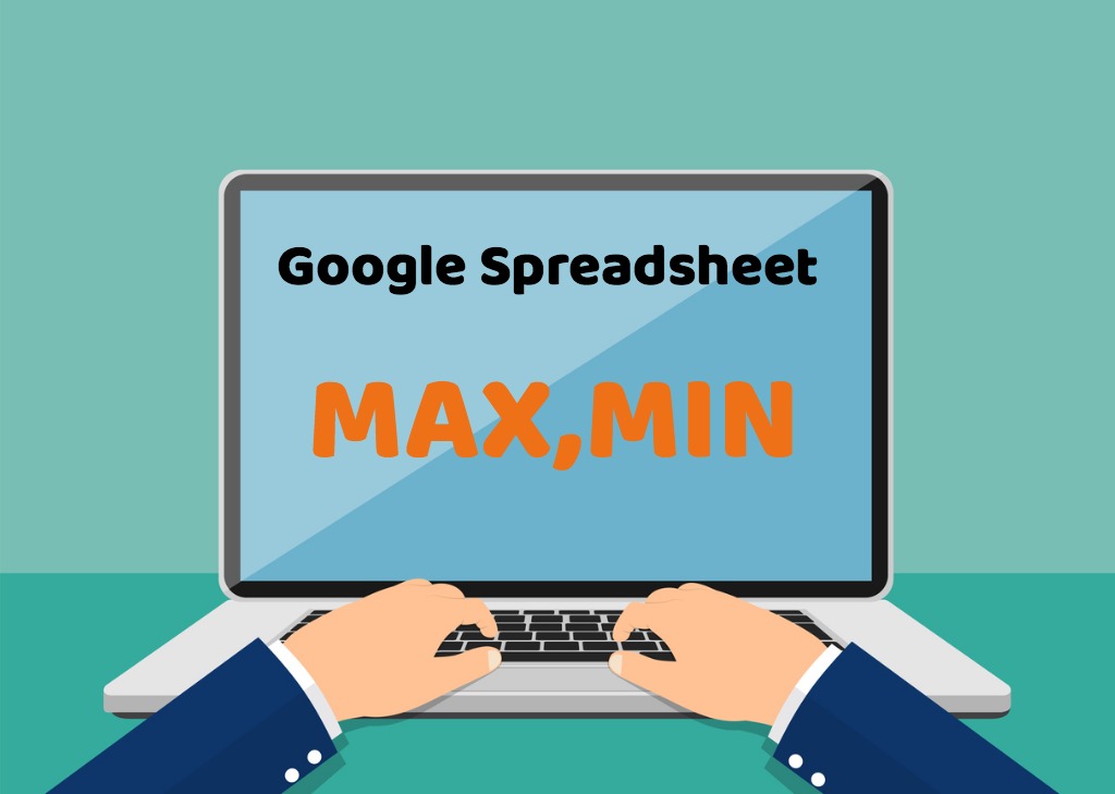 google-spreadsheet-should-remember-function-max-min